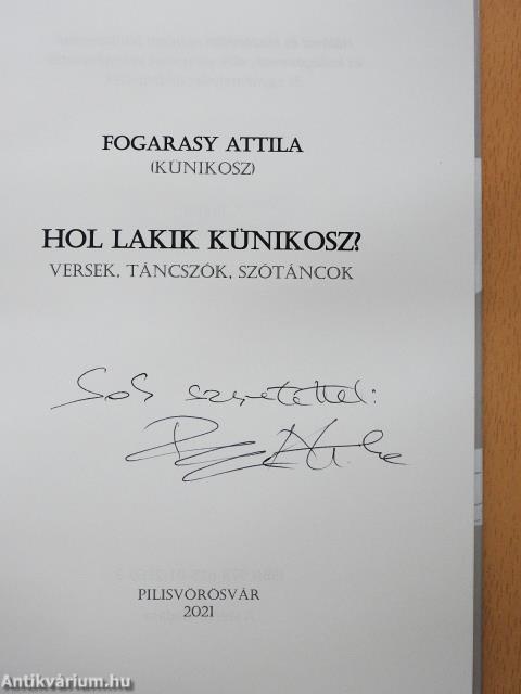 Hol lakik Künikosz? (dedikált példány)