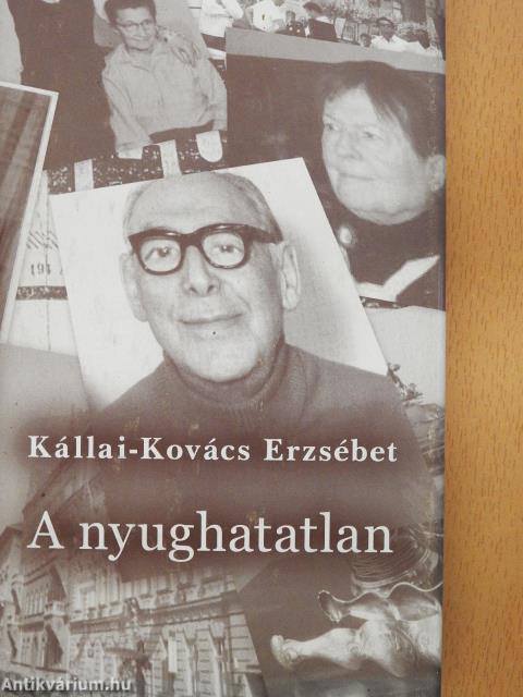 A nyughatatlan (dedikált példány)