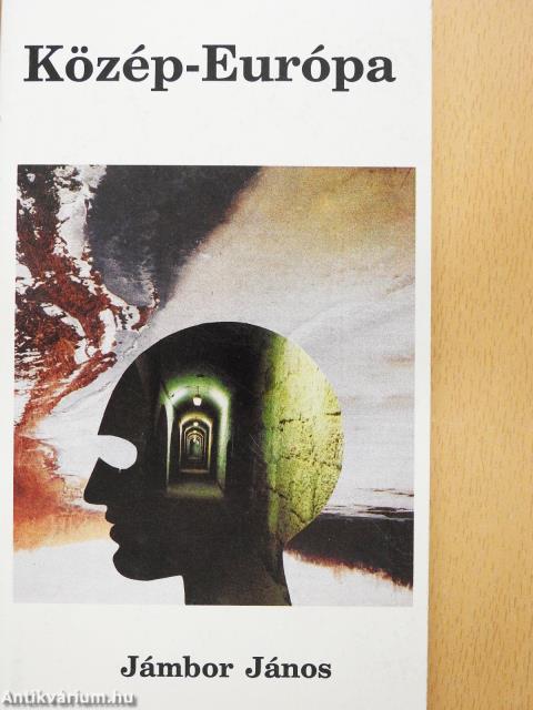 Közép-Európa (dedikált példány)