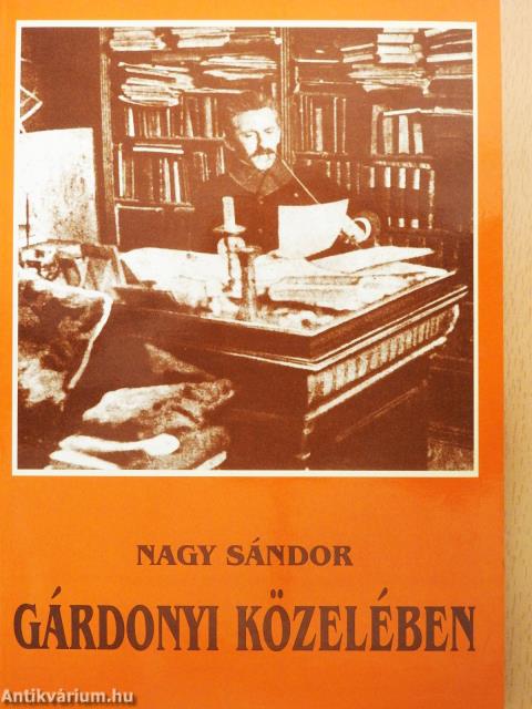 Gárdonyi közelében (dedikált példány)