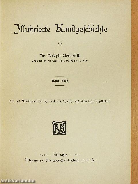 Illustrierte Kunstgeschichte I-II. (gótbetűs)