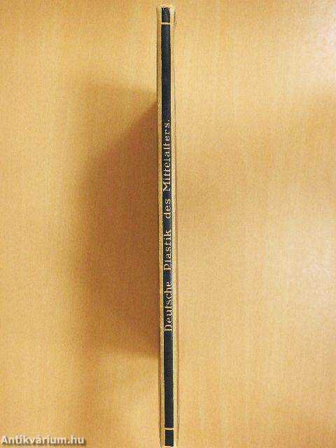 Deutsche Plastik des Mittelalters (gótbetűs)