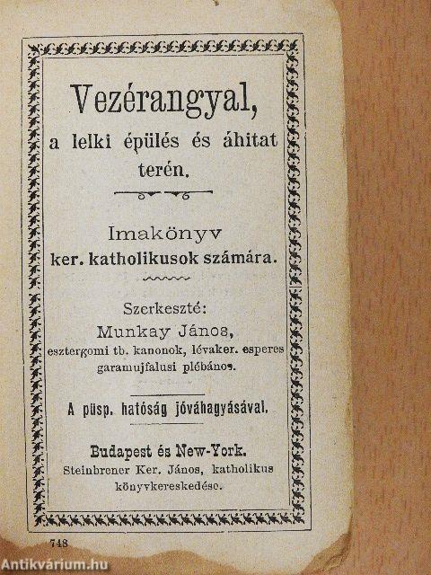 Vezérangyal, a lelki épülés és áhitat terén