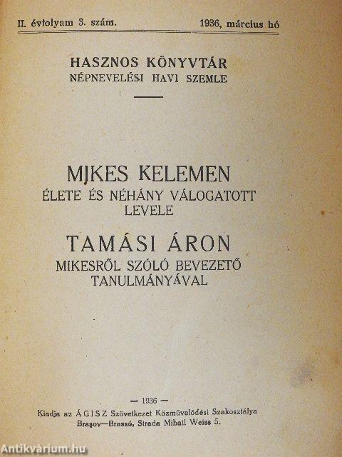 Mikes Kelemen élete és néhány válogatott levele