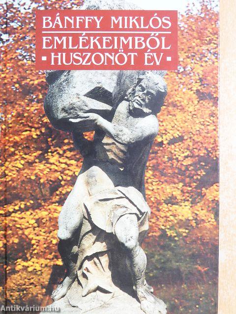 Emlékeimből/Huszonöt év