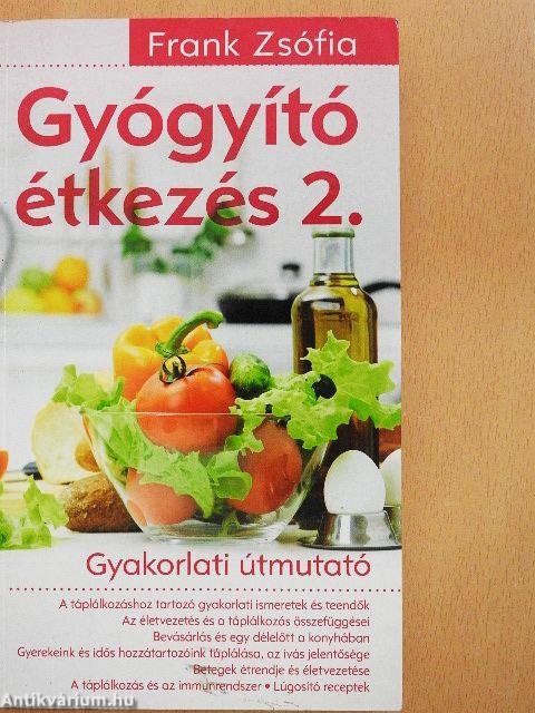 Gyógyító étkezés 2.