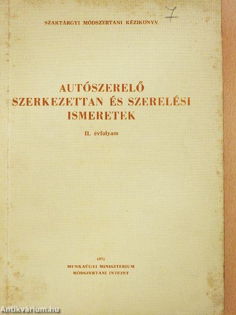 Autószerelő szerkezettan és szerelési ismeretek