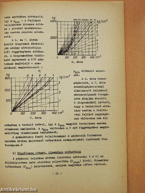Mellső futóművek és kormányszerkezetek vizsgálatának néhány kérdése
