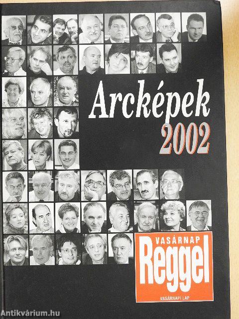Arcképek 2002
