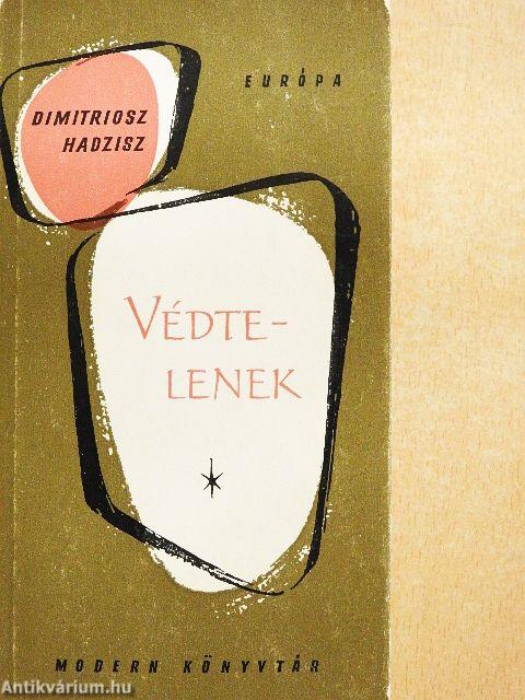 Védtelenek