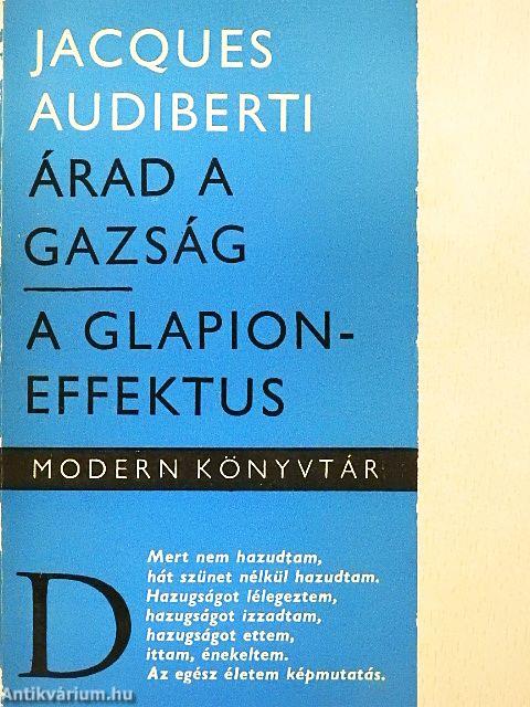 Árad a gazság/A Glapion-effektus