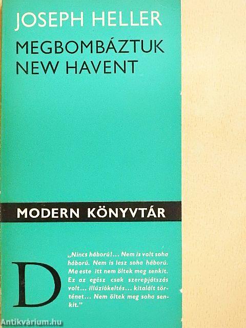 Megbombáztuk New Havent