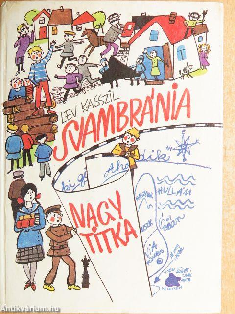 Svambránia nagy titka