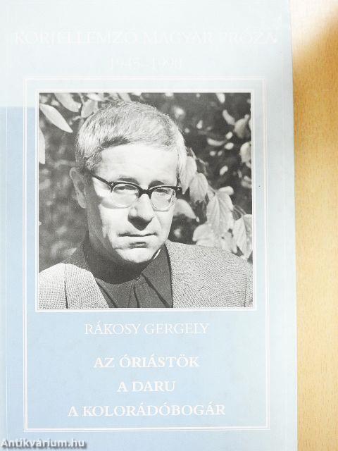 Az óriástök/A daru/A kolorádóbogár