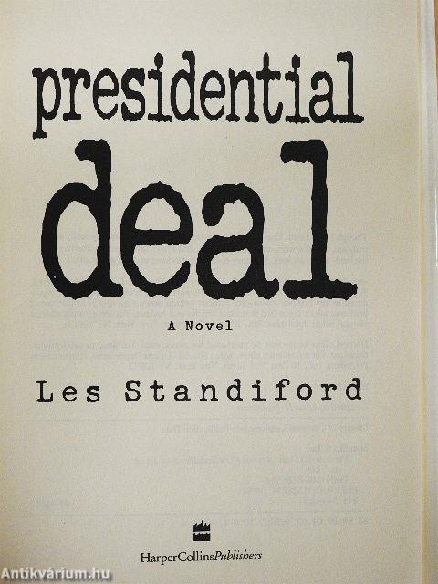 Presidential deal