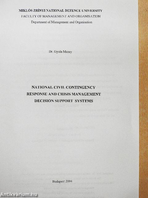 National Civil Contingency Response and Crisis Management Decision Support Systems