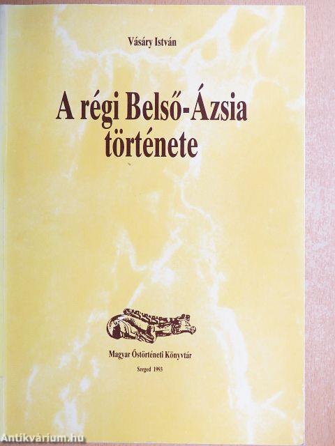 A régi Belső-Ázsia története