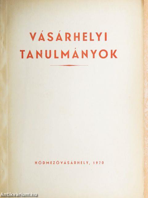 Vásárhelyi tanulmányok