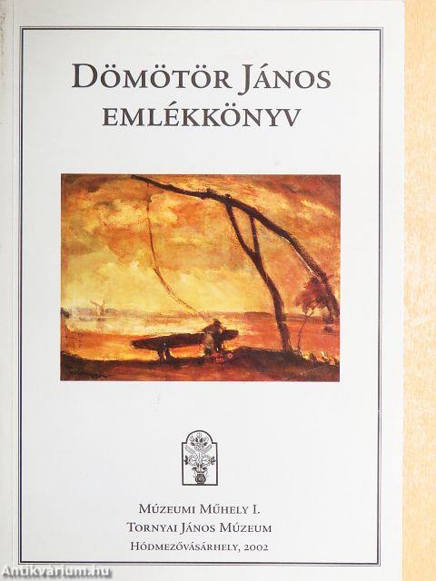 Dömötör János emlékkönyv