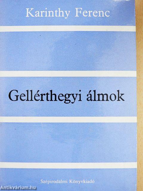 Gellérthegyi álmok