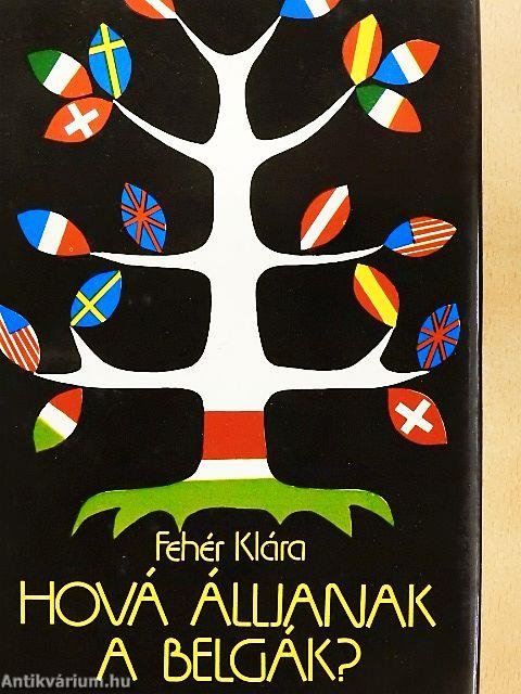 Hová álljanak a belgák?