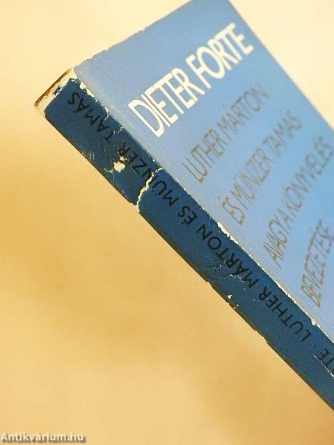 Luther Márton és Münzer Tamás