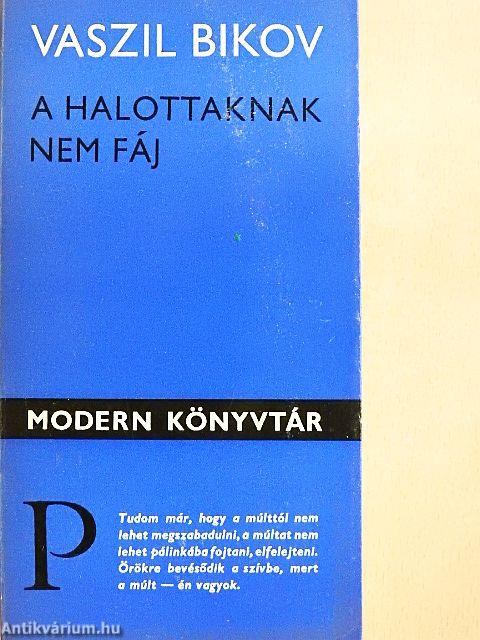 A halottaknak nem fáj