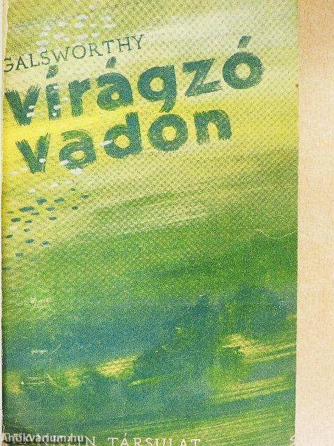 A virágzó vadon