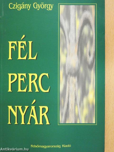 Fél perc nyár (dedikált példány)