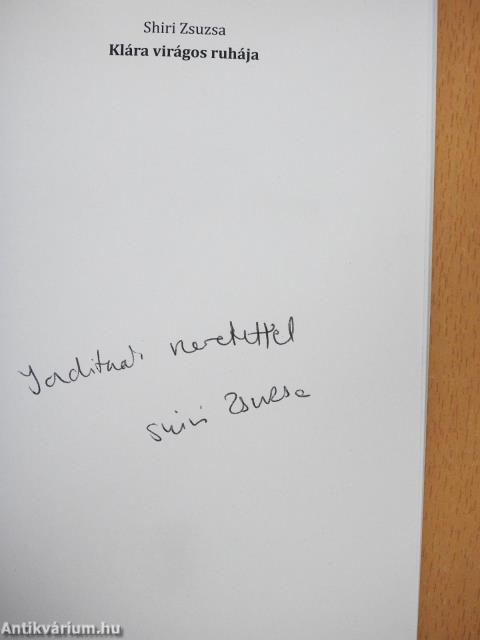 Klára virágos ruhája (dedikált példány)