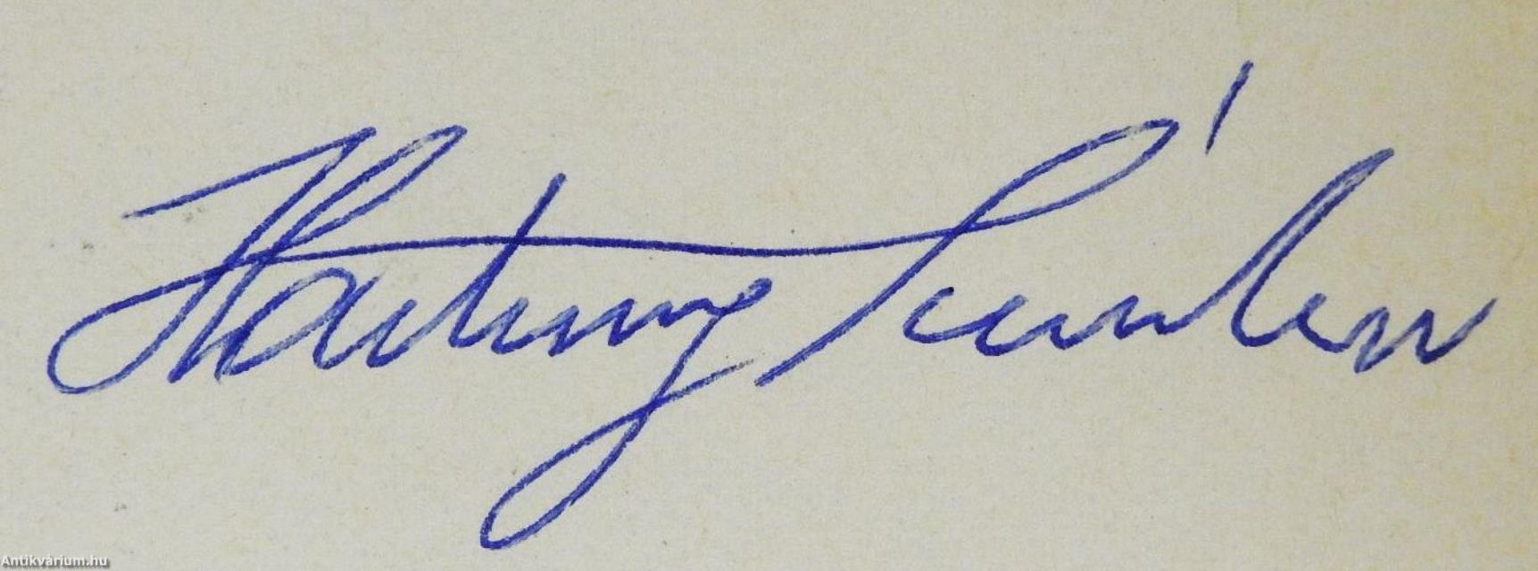 Hogyan kezdődik a szerelem?/Bonzó, a szívkirály! (aláírt és dedikált példány)