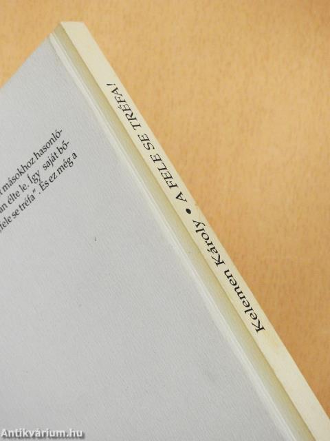 A fele se tréfa! (dedikált példány)