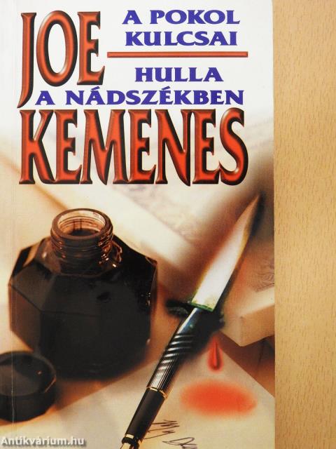 A pokol kulcsai/Hulla a nádszékben (dedikált példány)