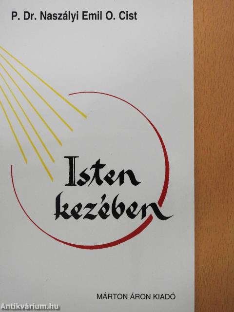 Isten kezében (dedikált példány)