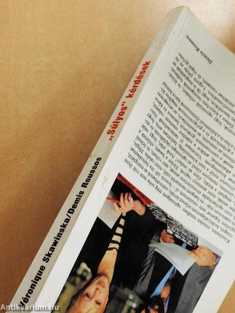 "Súlyos" kérdések