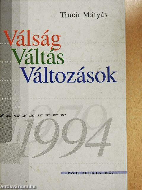 Válság-Váltás-Változások