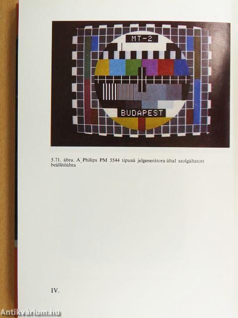 Színes tv-készülékek mérése és beállítása