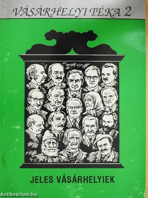 Jeles vásárhelyiek