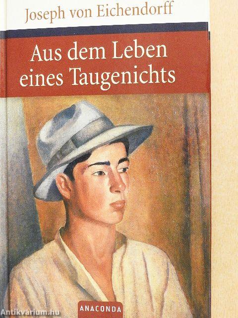 Aus dem Leben eines Taugenichts