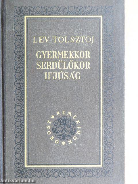 Gyermekkor, serdülőkor, ifjúság