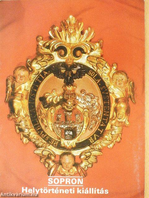 Sopron - Helytörténeti kiállítás