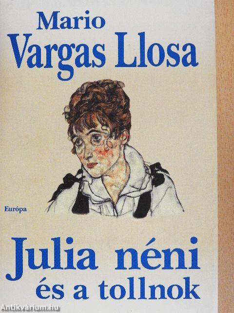 Julia néni és a tollnok