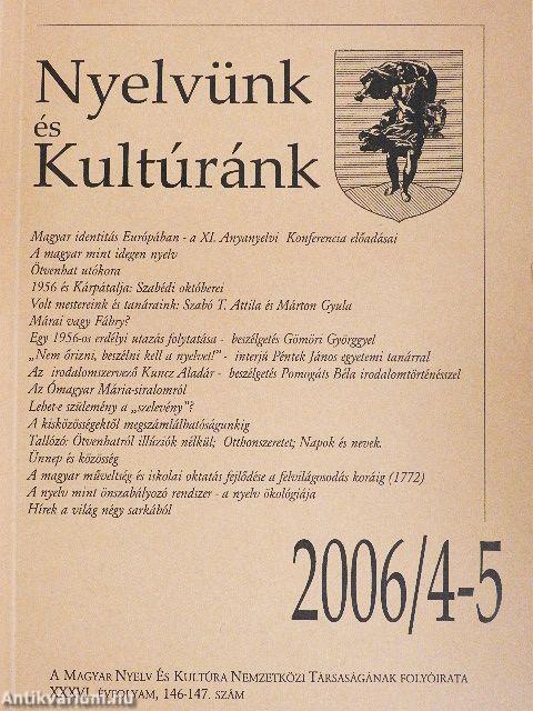 Nyelvünk és Kultúránk 2006/4-5.