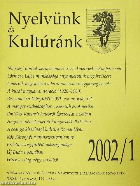 Nyelvünk és Kultúránk 2002/1.