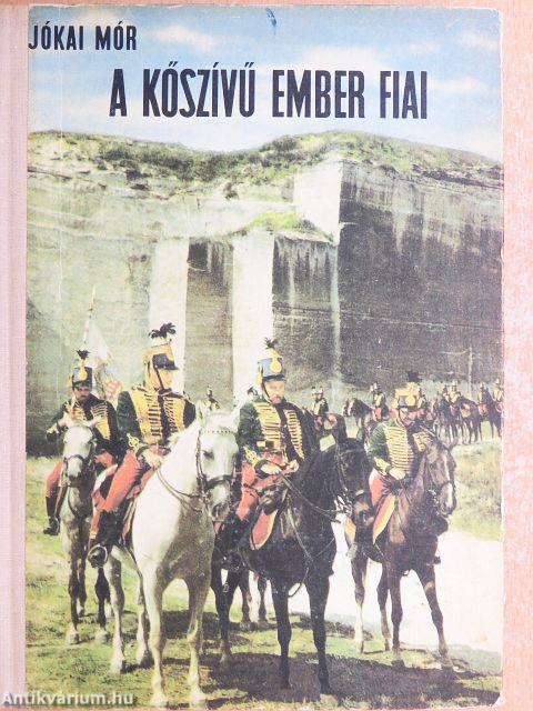 A kőszívű ember fiai