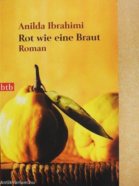 Rot wie eine Braut