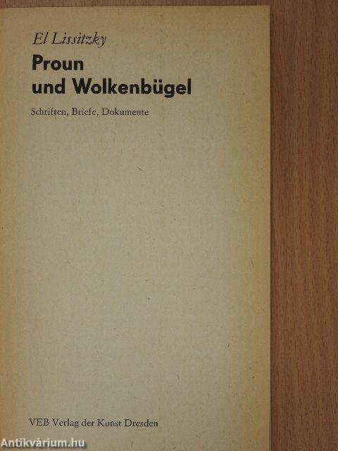 Proun und Wolkenbügel