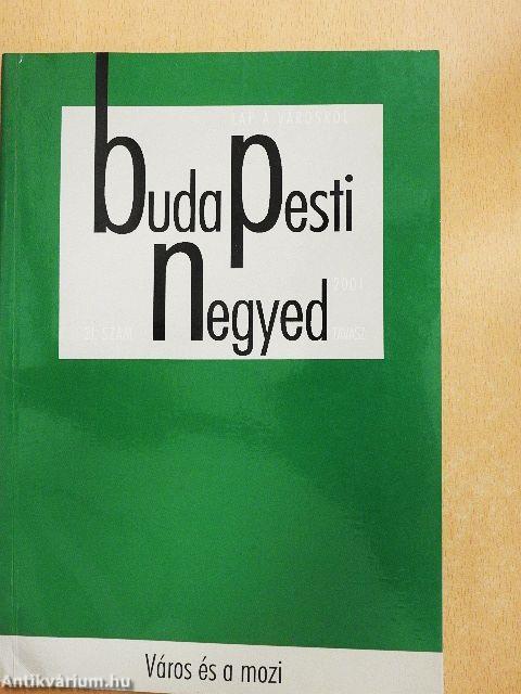 Budapesti negyed 2001. tavasz-tél