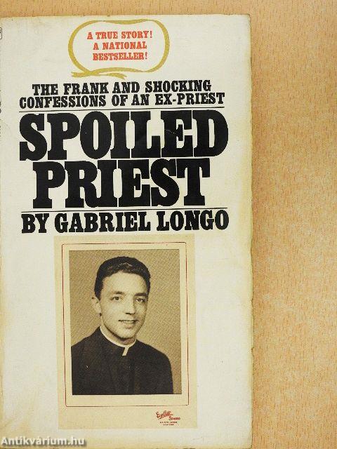 Spoiled Priest