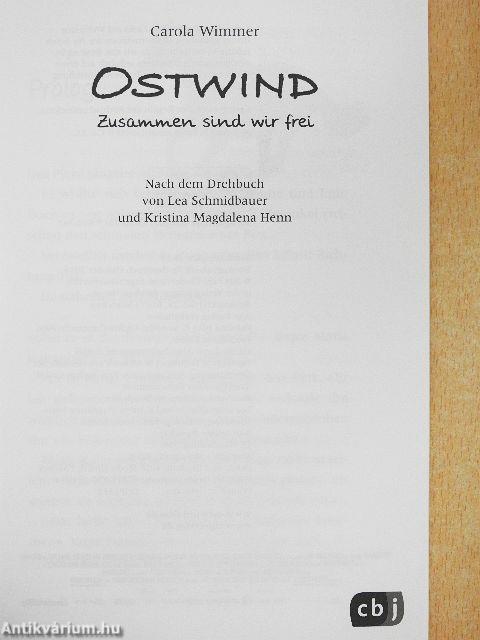 Ostwind - Zusammen sind wir frei